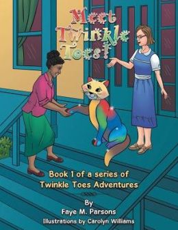Meet Twinkle Toes by Faye M. Parsons Book Review