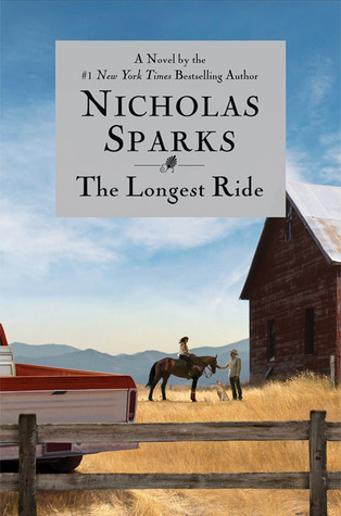 The Longest Ride by Nicholas Sparks Book Review