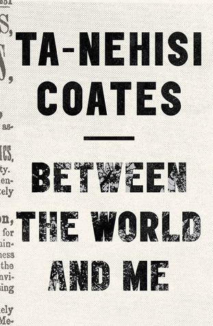 Between the World and Me Book Review