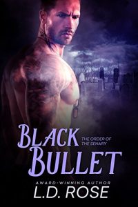Black Bullet by L.D. Rose