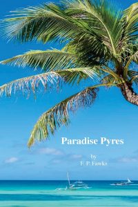 Paradise Pyres