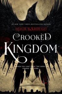 Crooked Kingdom Book Review