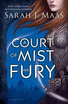 A Court of Mist and Fury by Sarah J. Maas Book Review