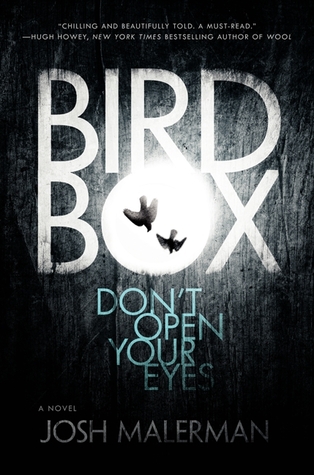 Bird Box by Josh Malerman Book Review
