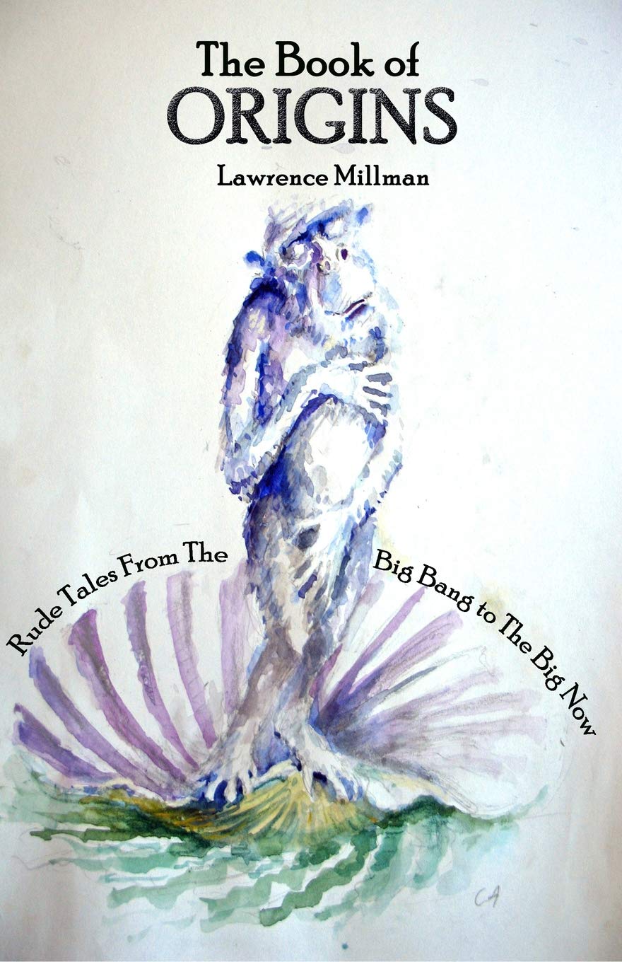 The Book of Origins by Lawrence Millman